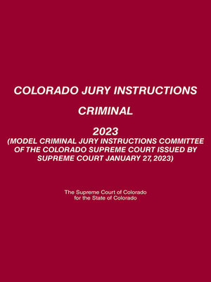 cover image of Colorado Jury Instructions Criminal